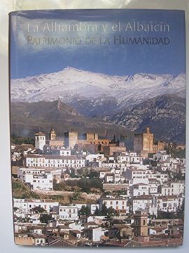 portada La Alhambra y el Albaicín, Patrimonio de la Humanidad