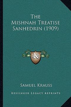 portada the mishnah treatise sanhedrin (1909)