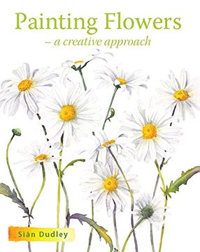 portada Painting Flowers: A Creative Approach (in English)
