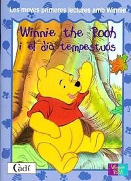 portada Winnie the Pooh i el dia Tempestuós (Les Meves Primeres Lectures amb Winnie)
