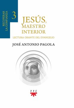 portada Jesús, Maestro Interior 3. Recuperar la Confianza (in Spanish)