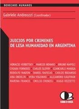 portada Juicios por Crimenes de Lesa Humanidad en Argentina (in Spanish)