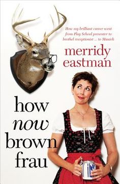 portada How Now Brown Frau (in English)