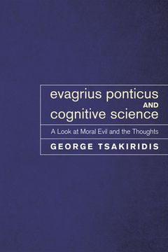 portada Evagrius Ponticus and Cognitive Science (en Inglés)