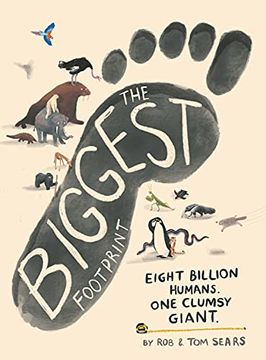 portada The Biggest Footprint: Eight Billion Humans. One Clumsy Giant. (en Inglés)