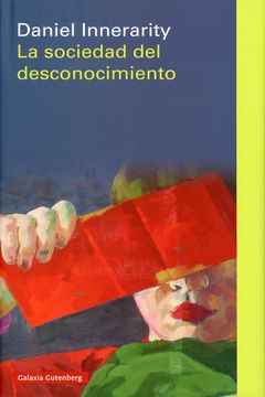 portada Sociedad del Desconocimiento, La (in Spanish)