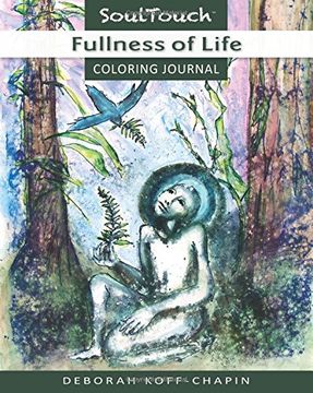 portada Fullness of Life: Soul Touch Coloring Journal (in English)