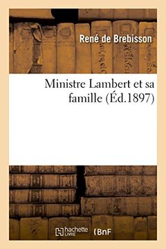 portada Ministre Lambert et sa famille (Histoire)