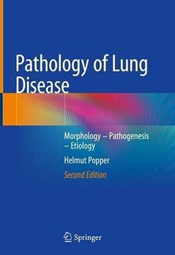portada Pathology of Lung Disease: Morphology – Pathogenesis – Etiology (en Inglés)