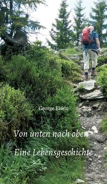 portada Von unten nach oben - Eine Lebensgeschichte (in German)