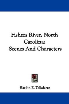 portada fishers river, north carolina: scenes and characters