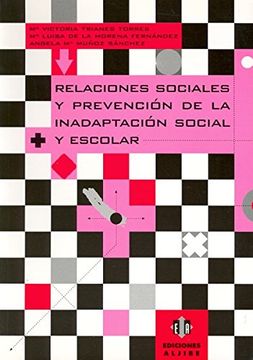 relaciones sociales y prevención de la inadaptación social y escolar