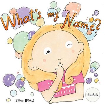 portada What's my Name? Elisia (en Inglés)
