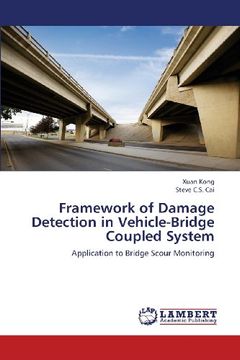 portada Framework of Damage Detection in Vehicle-Bridge Coupled System