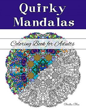 portada Quirky Mandalas Coloring Book for Adults: (Relaxation and Stress Relief through Creativity)