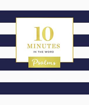 portada 10 Minutes in the Word: Psalms (en Inglés)