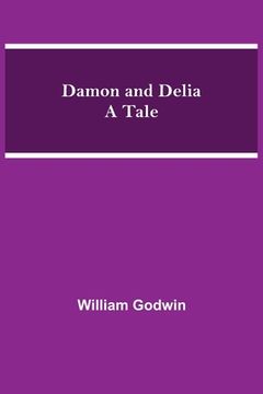 portada Damon and Delia A Tale (en Inglés)