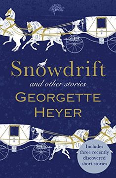 portada Snowdrift and Other Stories (includes three new recently discovered short stories)