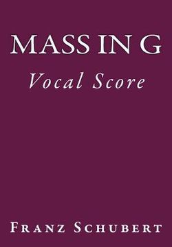 portada Mass in G: Vocal Score (en Inglés)