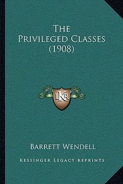 portada the privileged classes (1908)