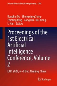 portada Proceedings of the 1st Electrical Artificial Intelligence Conference, Volume 2. EAIC 2024, 6-8 December, Nanjing, China (en Inglés)