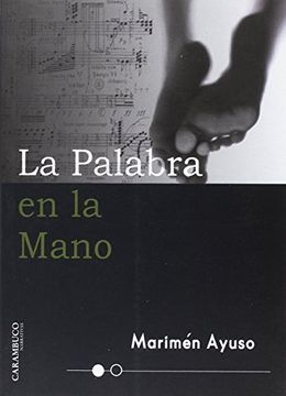 portada La palabra en la mano (Carambuco Narrativas)