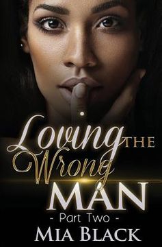 portada Loving The Wrong Man 2 (in English)