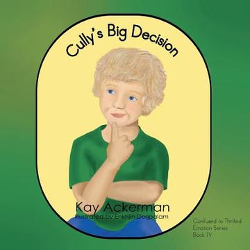 portada Cully's Big Decision (en Inglés)
