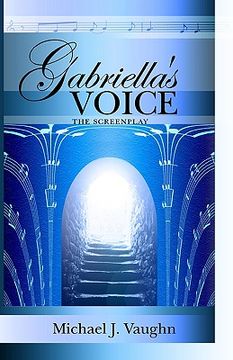 portada gabriella's voice: the screenplay (en Inglés)