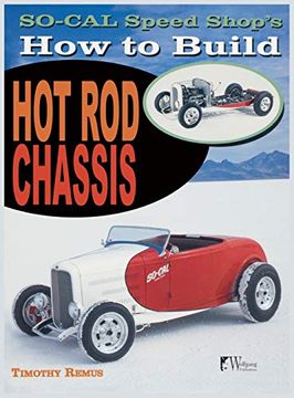 portada So cal Speed Shop's how to Build hot rod Chassis (in English)