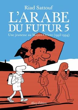 portada L Arabe du Futur Volume 5 (en Francés)