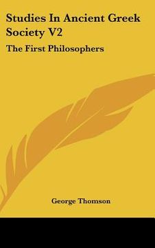 portada studies in ancient greek society v2: the first philosophers (in English)