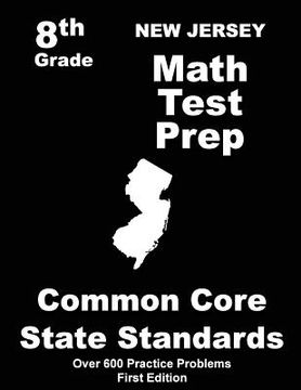portada New Jersey 8th Grade Math Test Prep: Common Core Learning Standards (en Inglés)