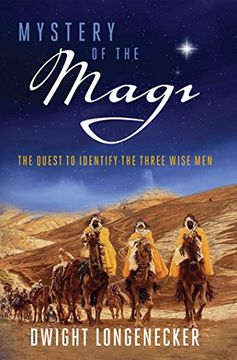 portada Mystery of the Magi: The Quest to Identify the Three Wise men (en Inglés)
