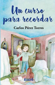 portada Un Curso Para Recordar (in Spanish)