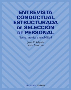 portada Entrevista Conductual Estructurada de Selección de Personal: Teoría, Práctica y Rentabilidad (Psicología)