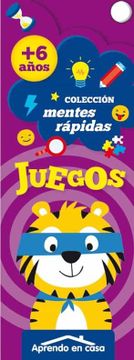 portada Aprendo en Casa - Juegos Mentes Rápidas 6+ (in Spanish)