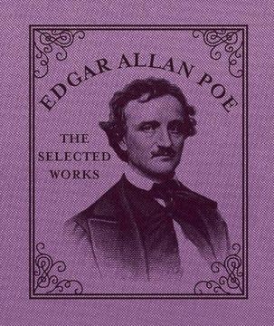 portada Edgar Allan Poe: The Selected Works (Hardback) 