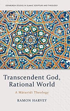 portada God, the World and Muslim Theology: A Maturidi Theology (Edinburgh Studies in Islamic Scripture and Theology) (en Inglés)