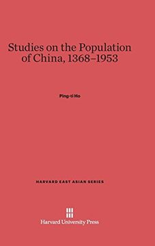 portada Studies on the Population of China, 1368-1953 (Harvard East Asian) (en Inglés)