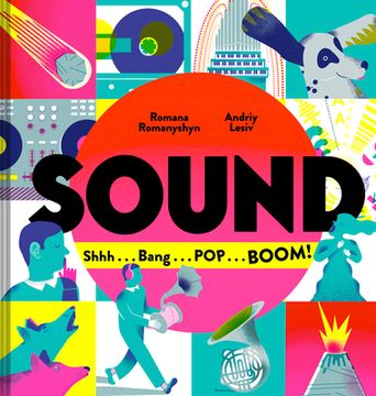 portada Sound: Shhh. Bang. Pop. Boom! (en Inglés)