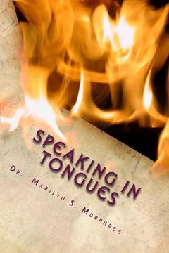 portada Speaking in Tongues: Is it for You? (en Inglés)