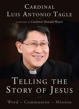 portada Telling the Story of Jesus: Word-Communion-Mission (en Inglés)