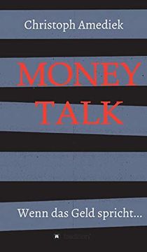 portada Money Talk: Wenn das Geld Spricht. (en Alemán)
