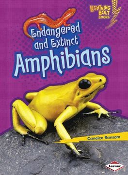 portada Endangered and Extinct Amphibians (Lightning Bolt Books Animals in Danger)