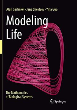 portada Modeling Life: The Mathematics of Biological Systems (en Inglés)