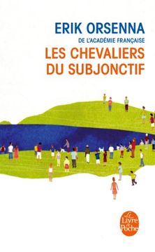 portada chevaliers du subjonctif (en Francés)