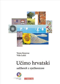 portada Ucimo Hrvatski 1: Udzbenik i Vjezbenica s Gramatikom