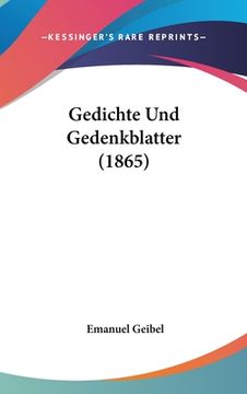 portada Gedichte Und Gedenkblatter (1865) (en Alemán)