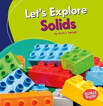 portada Let's Explore Solids (Bumba Books: A First Look at Physical Science)